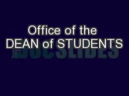 Office of the DEAN of STUDENTS