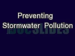 Preventing  Stormwater  Pollution