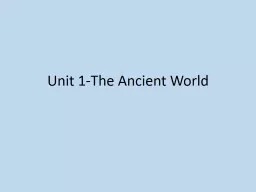 Unit 1-The Ancient World