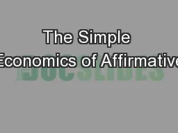 The Simple Economics of Affirmative