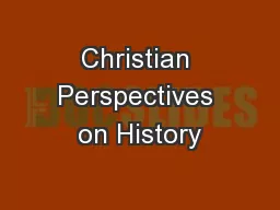 Christian Perspectives on History