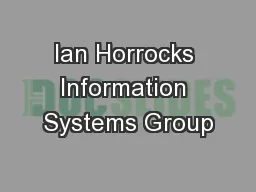 Ian Horrocks Information Systems Group