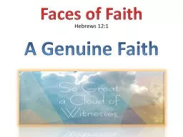 Hebrews 12:1 A Genuine Faith