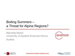 Boiling Summers –  a Threat for Alpine Regions?