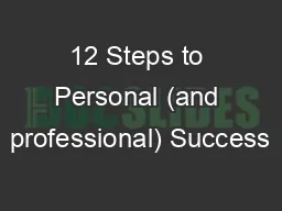 12 Steps to Personal (and professional) Success