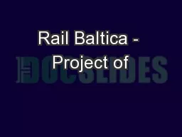 Rail Baltica - Project of
