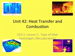 Unit 42: Heat Transfer and Combustion