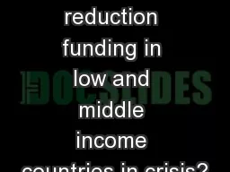 Is harm reduction funding in low and middle income countries in crisis?
