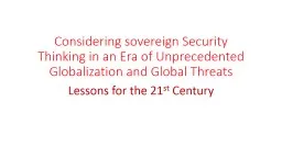 Considering sovereign Security Thinking in an Era of Unprecedented Globalization and Global