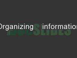 Organizing    information