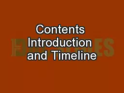 Contents Introduction and Timeline