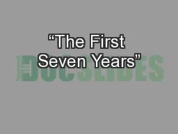 “The First Seven Years”