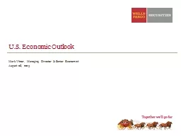 U.S. Economic Outlook Mark Vitner, Managing Director & Senior Economist
