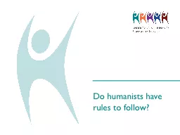 Do humanists have rules to follow?