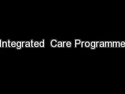 Integrated  Care Programme