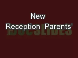 New Reception  Parents’