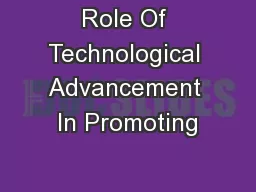 Role Of Technological Advancement In Promoting