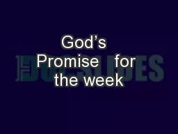 God’s  Promise   for the week