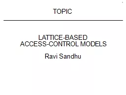 TOPIC LATTICE-BASED ACCESS-CONTROL MODELS