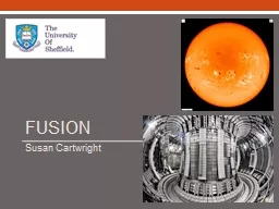 Fusion Susan Cartwright Nuclear Physics