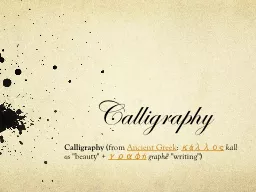 Calligraphy Calligraphy  (from 