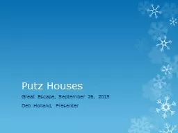 Putz  Houses Great Escape, September 26, 2015