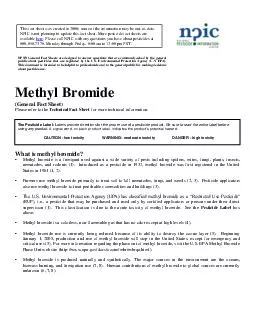 Methyl Bromide General Fact Sheet Please refer to the