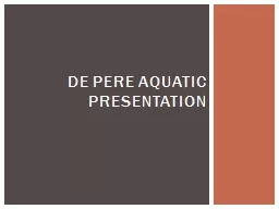De Pere Aquatic Presentation