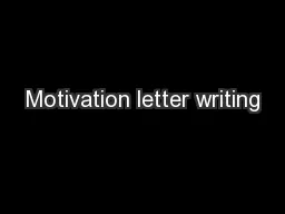 Motivation letter writing