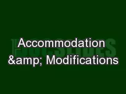 Accommodation & Modifications