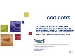 “THE SAFETY REGULATIONS FOR SHIPS THAT ARE NOT COVERED BY THE INTERNATIONAL  CONVENTIONS”