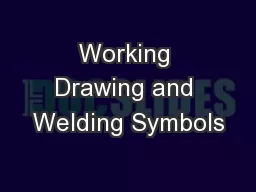 Working Drawing and Welding Symbols