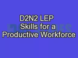 D2N2 LEP  Skills for a Productive Workforce