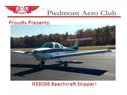Proudly Presents: N38086 Beechcraft Skipper!
