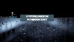 Hyperlinks in  PowerPoint