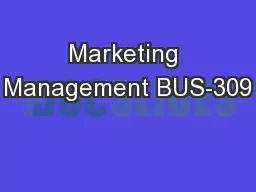 Marketing Management BUS-309