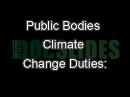 Public Bodies Climate Change Duties: