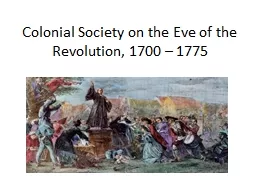 Colonial  Society on the Eve of the