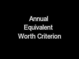 Annual Equivalent Worth Criterion