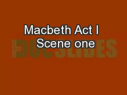 Macbeth Act I  Scene one