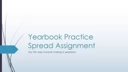 Yearbook Practice Spread Assignment