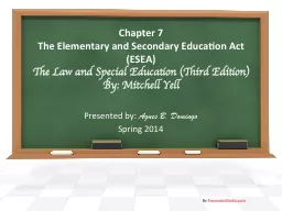 Chapter 7 The Elementary and Secondary Education Act (ESEA)