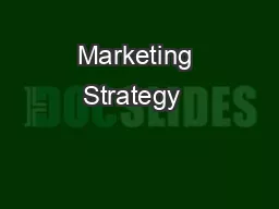 Marketing Strategy  & Launching Story