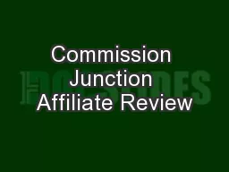 Commission Junction Affiliate Review