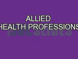 ALLIED HEALTH PROFESSIONS