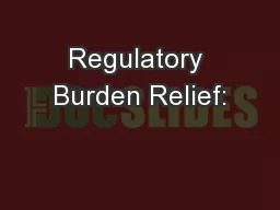 Regulatory Burden Relief: