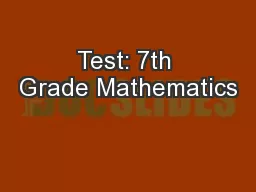 Test: 7th Grade Mathematics