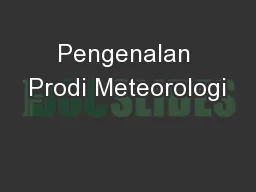 Pengenalan Prodi Meteorologi