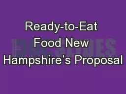 Ready-to-Eat Food New Hampshire’s Proposal