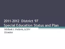 2011-2012 District 97 Special Education Status and Plan